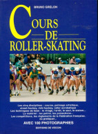 Cours De Roller-skating (1997) De Bruno Grelon - Sport