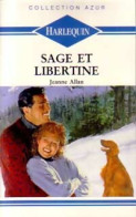 Sage Et Libertine (1991) De Jeanne Allan - Romantiek