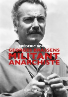 Georges Brassens : Militant Anarchiste (2022) De Frédéric Bories - Musik