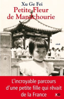 Petite Fleur De Mandchourie (2010) De Xu Ge Fei - Reizen