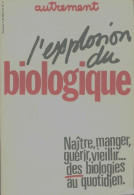 L'explosion Du Biologique (1981) De Collectif - Wissenschaft