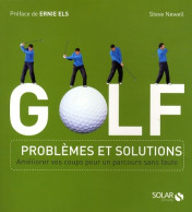 Golf : Problèmes Et Solutions (2009) De Steve Newell - Sport