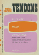 Vendons Plus Vite, Mieux, Davantage (1975) De Marcel Chapotin - Economia