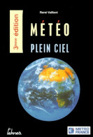 Météo Plein Ciel (2000) De René Vaillant - Sciences