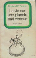 La Vie Sur Une Planète Mal Connue  (1970) De Howard E Evans - Sciences