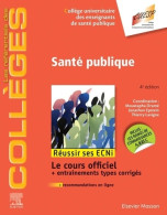 Santé Publique : Réussir Les ECNi (2019) De Collège Universitaire Des Enseignants De Santé Publique (CUESP) - Wetenschap