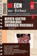 Hépato-Gastroentérologie Chirurgie Viscérale (2015) De Pierre-Louis Vallée - Wissenschaft