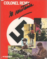 La Résistance (1986) De Colonel Rémy - Oorlog 1939-45