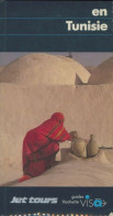 En Tunisie (1991) De Anne Tronche - Tourismus
