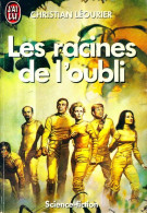Les Racines De L'oubli (1988) De Christian Léourier - Other & Unclassified