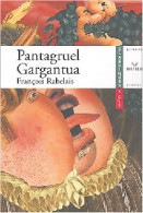 Pantagruel / Gargantua (2 Tomes) (2004) De François Rabelais - Auteurs Classiques