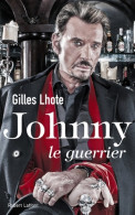 Johnny Le Guerrier (2017) De Gilles Lhote - Musik