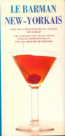 Le Barman New-Yorkais (1997) De Sally Ann Berk - Gastronomia