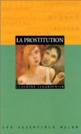 La Prostitution (1996) De Claudine Legardinier - Wissenschaft