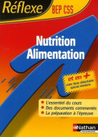 Nutrition Alimentation BEP CSS (2006) De J. Oustalniol - 12-18 Years Old