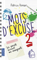 Mots D'excuse Tome II (2016) De Patrice Romain - Humour