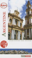 Argentine (2009) De Danielle Raymond - Tourisme