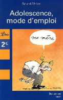 Adolescence, Mode D'emploi (2006) De Gérard Dhôtel - Psychology/Philosophy