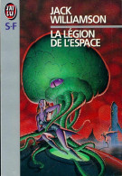 La Légion De L'espace (1992) De Jack Williamson - Andere & Zonder Classificatie