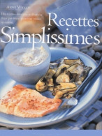 Recettes Simplissimes (2000) De Anne Willan - Gastronomia