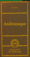 Andromaque (1981) De Racine - Andere & Zonder Classificatie