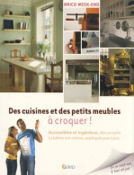 Des Cuisines Et Des Petits Meubles A Croquer (2007) De Guy Loison - Bricolage / Technique