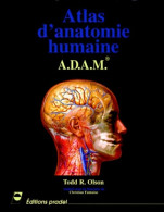 Atlas D'anatomie Humaine : A. D. A. M (2002) De Todd R. Olson - 18+ Jaar