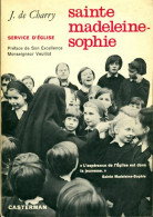 Sainte Madeleine-Sophie (1965) De J De Charry - Religion