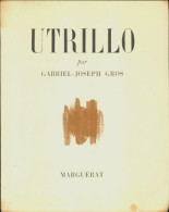 Utrillo (1947) De Gabriel-Joseph Gros - Kunst