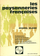 Les Paysanneries Françaises (1977) De Michel Blanc - Natur