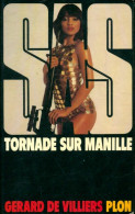 Tornade Sur Manille (1981) De Gérard De Villiers - Anciens (avant 1960)