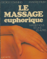 Le Massage Euphorique (1977) De George Downing - Gesundheit