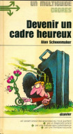 Devenir Un Cadre Heureux (1975) De Alan N. Schoonmaker - Economia