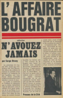 L'affaire Bougrat (1974) De Serge Douay - Sonstige & Ohne Zuordnung