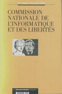 Commission Nationale De L'informatique Et Des Libertés. 17e Rapport D'activité 1996 (1997) De Collectif - Droit