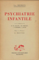 Psychiatrie Infantile (1953) De Léon Michaux - Psychology/Philosophy
