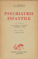 Psychiatrie Infantile (1953) De Léon Michaux - Psychologie/Philosophie