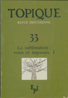 Topique N°33 (1984) De Collectif - Sin Clasificación