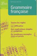 Grammaire Française (2009) De Nathalie Baccus - Sonstige & Ohne Zuordnung