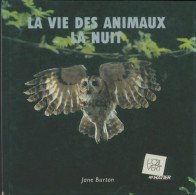 La Vie Des Animaux La Nuit (1991) De Jane Burton - Dieren