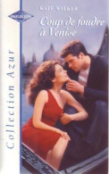Coup De Foudre à Venise (2002) De Kate Walker - Romantique