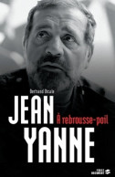 Jean Yanne A Rebrousse-poil (2012) De Bertrand Dicale - Cina/ Televisión