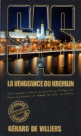 La Vengeance Du Kremlin (2018) De Gérard De Villiers - Oud (voor 1960)