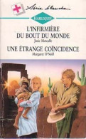 L'infirmière Du Bout Du Monde / Une étrange Coïncidence (1996) De Josie O'Neill - Romantique