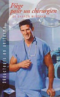 Piège Pour Un Chirurgien (2002) De Sharon Wirdnam - Romantique