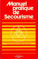 Manuel Pratique De Secourisme (1979) De Collectif - Gezondheid