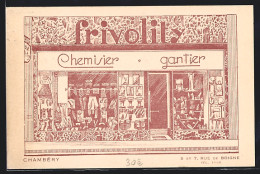 CPA Illustrateur Chambéry, Chemisier Gantier Frivolity, 5 Et 7, Rue De Boigne  - Sonstige & Ohne Zuordnung