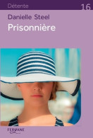 Prisonnière (2019) De Danielle Steel - Romantique