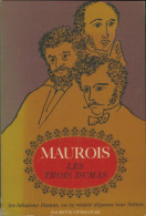 Les Trois Dumas (1966) De André Maurois - Biographie