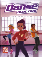 Danse Avec Moi Tome I La Révélation (2021) De Isabelle Bottier - Andere & Zonder Classificatie